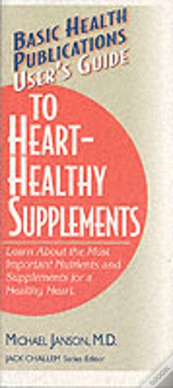 Capa do artigo User'S Guide To Heart-Healthy Nutrients