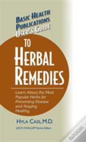 User'S Guide To Herbal Remedies