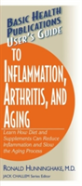 User'S Guide To Inflammation, Arthritis, And Aging