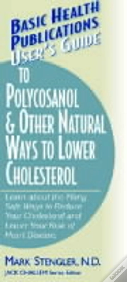 Capa do artigo User'S Guide To Polycosanol And Other Natural Ways To Lower Cholesterol