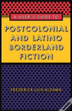 Capa do artigo User'S Guide To Postcolonial And Latino Borderland Fiction