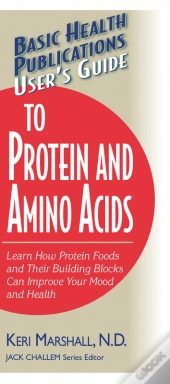 User'S Guide To Protein And Amino Acids
