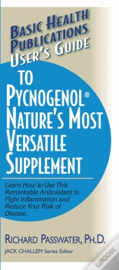 User'S Guide To Pycnogenol