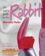 User'S Guide To The Rabbit - Preview