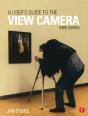 User'S Guide To The View Camera - Preview