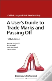 User'S Guide To Trade Marks And Passing Off
