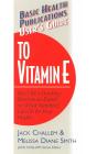 User'S Guide To Vitamin E - Preview