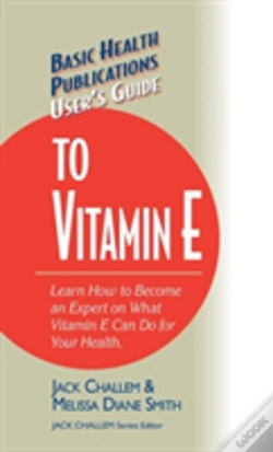 Capa do artigo User'S Guide To Vitamin E