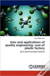 Uses And Applications Of Quality Engineering