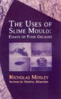 Uses Of Slime Mould - Preview