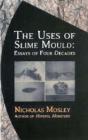 Uses Of Slime Mould - Preview