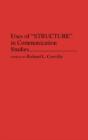 Uses Of Structure In Communication Studies - Preview