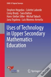 Uses Of Technology In Upper Secondary Mathematics Education