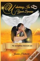 Ushering In Your Spouse