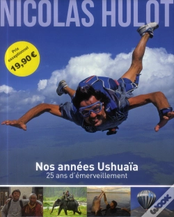 Capa do artigo Ushuaia 25 Ans D'Emerveillement