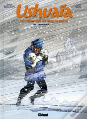 Capa do artigo Ushuaia T.2 ; La Peur Blanche