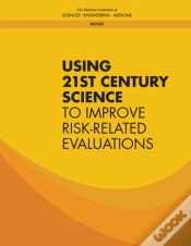 Capa do artigo Using 21st Century Science To Improve Risk-Related Evaluations