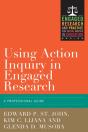 Using Action Inquiry In Engaged Research - Preview