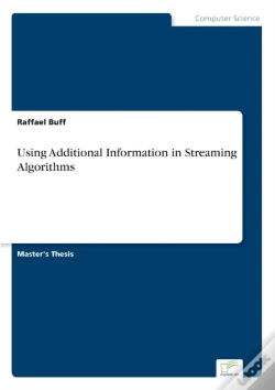 Capa do artigo Using Additional Information In Streaming Algorithms