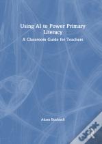 Using Ai To Power Primary Literacy