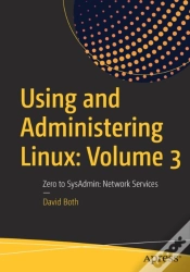 Capa do artigo Using And Administering Linux: Volume 3