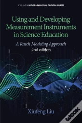 Using And Developing Measurement Instruments In Science Education