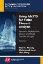 Using Ansys For Finite Element Analysis, Volume Ii - Preview