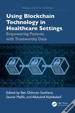 Capa do artigo Using Blockchain Technology In Healthcare Settings
