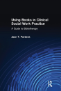 Using Books In Clinical Social Work Practice - Preview