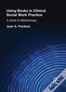 Using Books In Clinical Social Work Practice