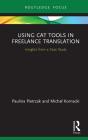 Using Cat Tools In Freelance Translation - Preview