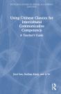 Using Chinese Classics For Intercultural Communicative Competence - Preview