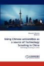 Using Chinese Universities As A Source Of Technology Scouting In China - Preview