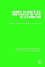 Using Cognitive Methods In The Classroom - Preview