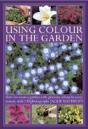 Using Colour In The Gardens - Preview