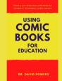 Using Comic Books For Education- A Homeschool Unit Study - Preview