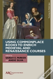 Capa do artigo Using Commonplace Books To Enrich Medieval And Renaissance Courses