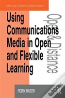 Using Communications Media In Open And Flexible Learning