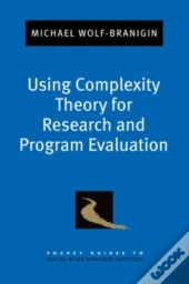 Using Complexity Theory For Research And Program Evaluation