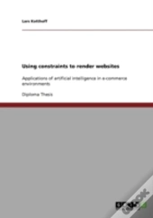 Using Constraints To Render Websites