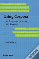 Using Corpora For Language Learning And Teaching