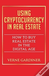 Using Cryptocurrency In Real Estate