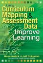 Using Curriculum Mapping And Assessment Data To Improve Learning - Preview