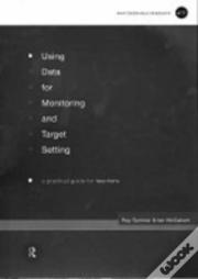 Using Data For Monitoring And Target Setting