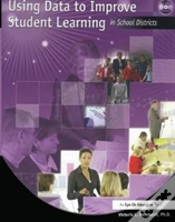 Capa do artigo Using Data To Improve Student Learning In School Districts