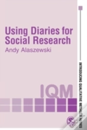 Using Diaries For Social Research