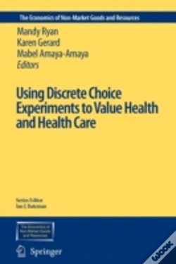 Capa do artigo Using Discrete Choice Experiments To Value Health And Health Care