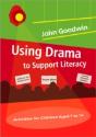 Using Drama To Support Literacy - Preview