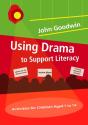 Using Drama To Support Literacy - Preview