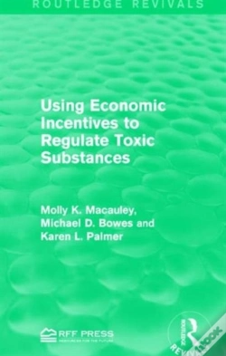 Capa do artigo Using Economic Incentives To Regulate Toxic Substances